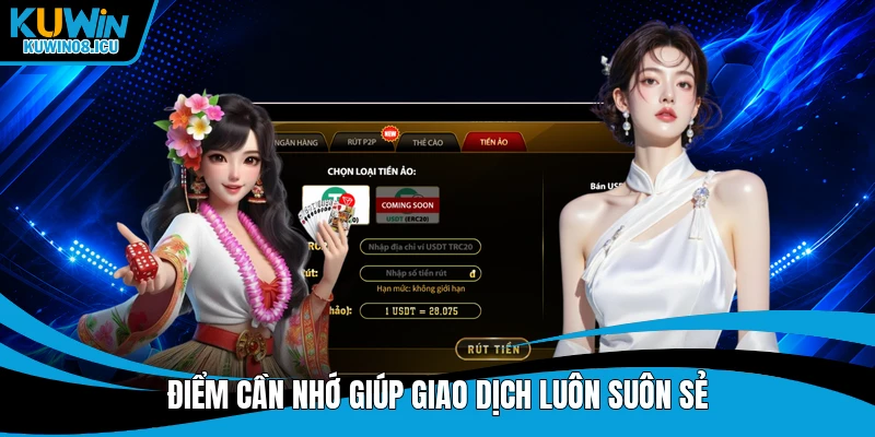 Điểm cần nhớ giúp giao dịch luôn suôn sẻ